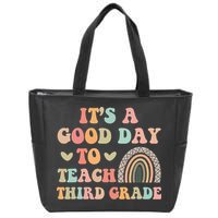Its A Good Day To Teach Third Grade 3rd Grade Teacher Zip Tote Bag