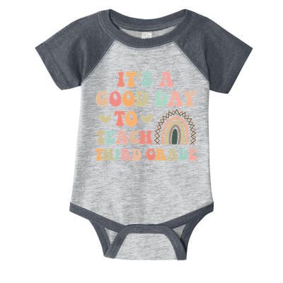 Its A Good Day To Teach Third Grade 3rd Grade Teacher Infant Baby Jersey Bodysuit
