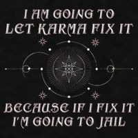 I Am Going To Let Karma Fix It Because If I Fix It Funny Ladies PosiCharge Tri-Blend Wicking Tank