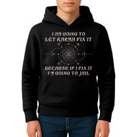 I Am Going To Let Karma Fix It Because If I Fix It Funny Kids Hoodie