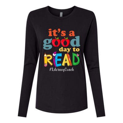 It's A Good Day To Read Book Lover Reading Literacy Coach Womens Cotton Relaxed Long Sleeve T-Shirt