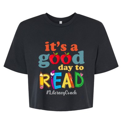 It's A Good Day To Read Book Lover Reading Literacy Coach Bella+Canvas Jersey Crop Tee