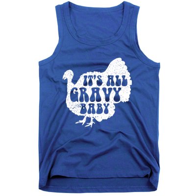 Its All Gravy Cool Turkey Day Funny Gift Funny Sauce Gravy Gift Tank Top