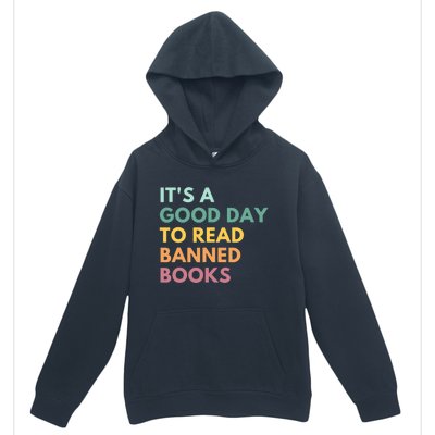 It's A Good Day To Read Banned Books, Banned Books Urban Pullover Hoodie