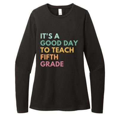 Its A Good Day To Teach Fifth Grade Gift Womens CVC Long Sleeve Shirt