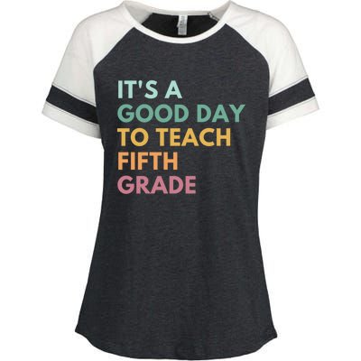 Its A Good Day To Teach Fifth Grade Gift Enza Ladies Jersey Colorblock Tee