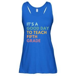 Its A Good Day To Teach Fifth Grade Gift Ladies Essential Flowy Tank