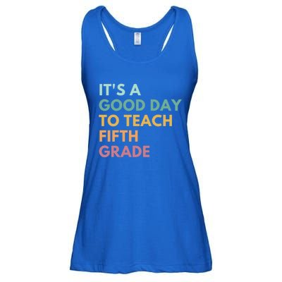 Its A Good Day To Teach Fifth Grade Gift Ladies Essential Flowy Tank