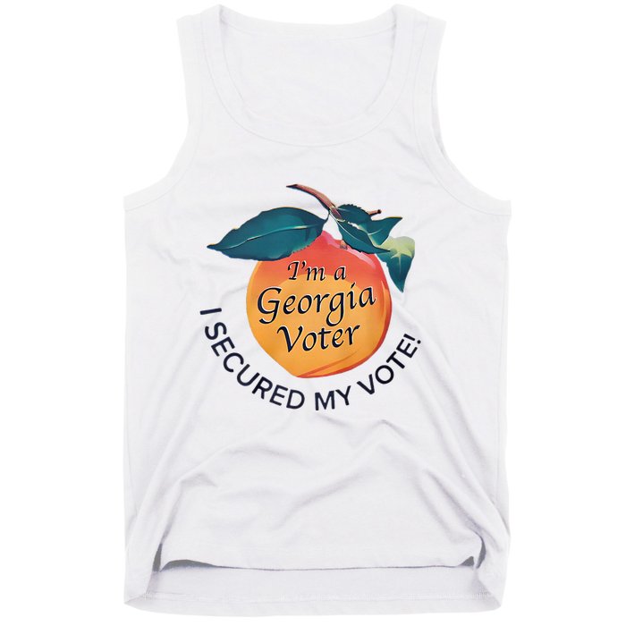 IM A Georgia Voter I Secured My Vote For Kamala Harris Tank Top