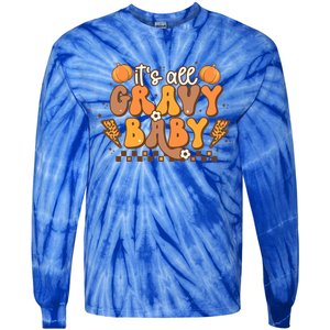 Its All Gravy Fall Thanksgiving Turkey Family Matching Cool Gift Tie-Dye Long Sleeve Shirt