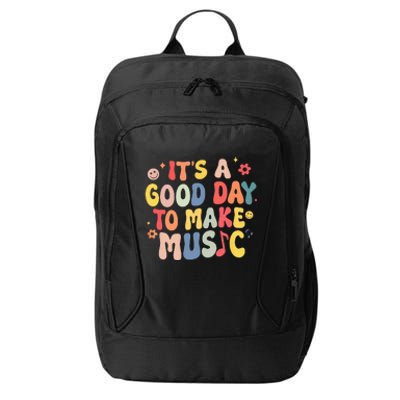 Its A Good Day To Make Music Musician Band Music Teacher City Backpack