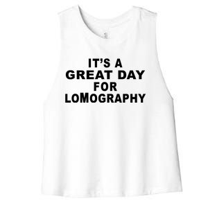 It's A Great Day For Lomography Women's Racerback Cropped Tank