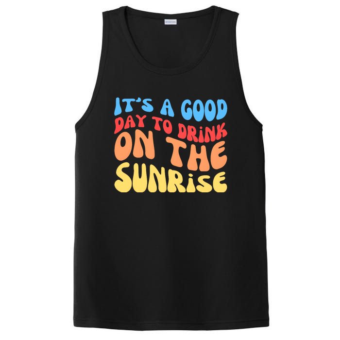 ItS A Good Day To Drink On The Sunrise PosiCharge Competitor Tank