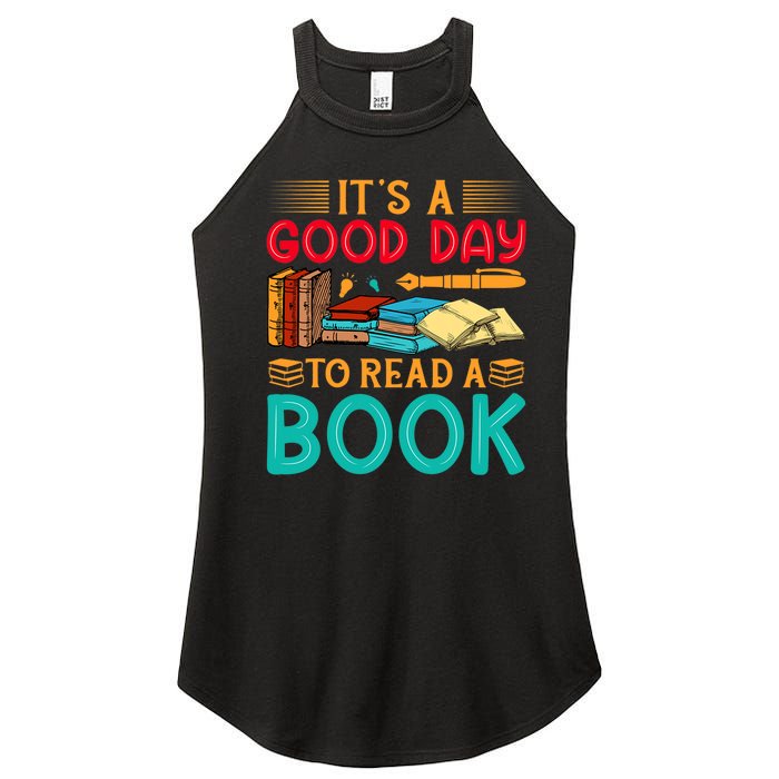 Its A Good Day To Read Book Funny Library Reading Lovers Women’s Perfect Tri Rocker Tank