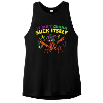 It Aint Gonna Suck Itself Crawfish Funny Mardi Gras Gift Ladies PosiCharge Tri-Blend Wicking Tank