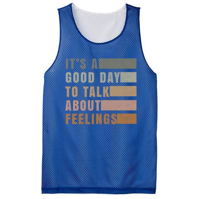 ItS A Good Day To Talk About Feelings Tal Stability Gift Mesh Reversible Basketball Jersey Tank