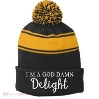 Im A God Damn Delight Stripe Pom Pom Beanie