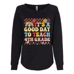 It's A Good Day To Teach Fourth Grade Groovy Teacher Womens California Wash Sweatshirt