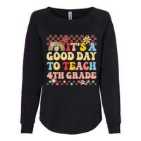 It's A Good Day To Teach Fourth Grade Groovy Teacher Womens California Wash Sweatshirt