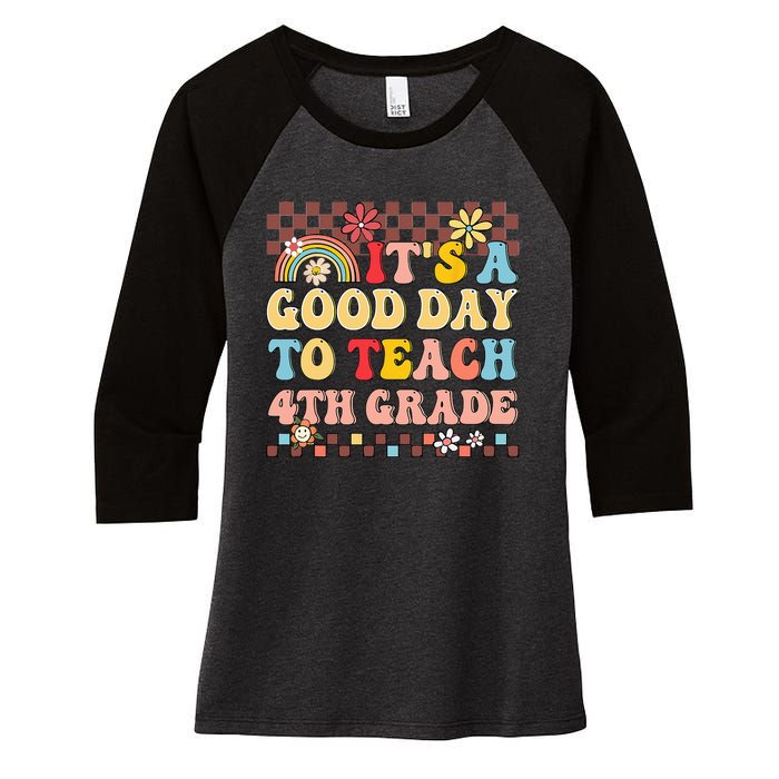 It's A Good Day To Teach Fourth Grade Groovy Teacher Women's Tri-Blend 3/4-Sleeve Raglan Shirt