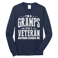 IM A Gramps And A Veteran Nothing Scares Me Funny Dad Gifts Long Sleeve Shirt