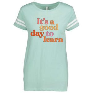 It's A Good Day To Learn Enza Ladies Jersey Football T-Shirt