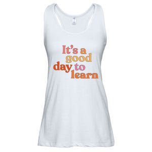 It's A Good Day To Learn Ladies Essential Flowy Tank