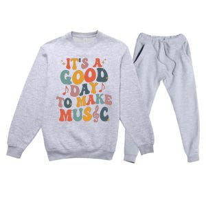 Its A Good Day To Make Music Teacher Premium Crewneck Sweatsuit Set