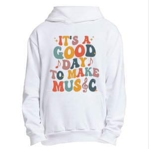 Its A Good Day To Make Music Teacher Urban Pullover Hoodie