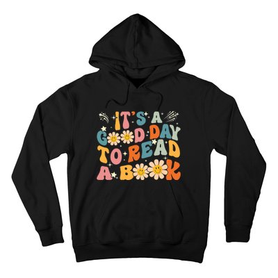 Its A Good Day To Read Book Funny Library Reading Lovers Gift Hoodie