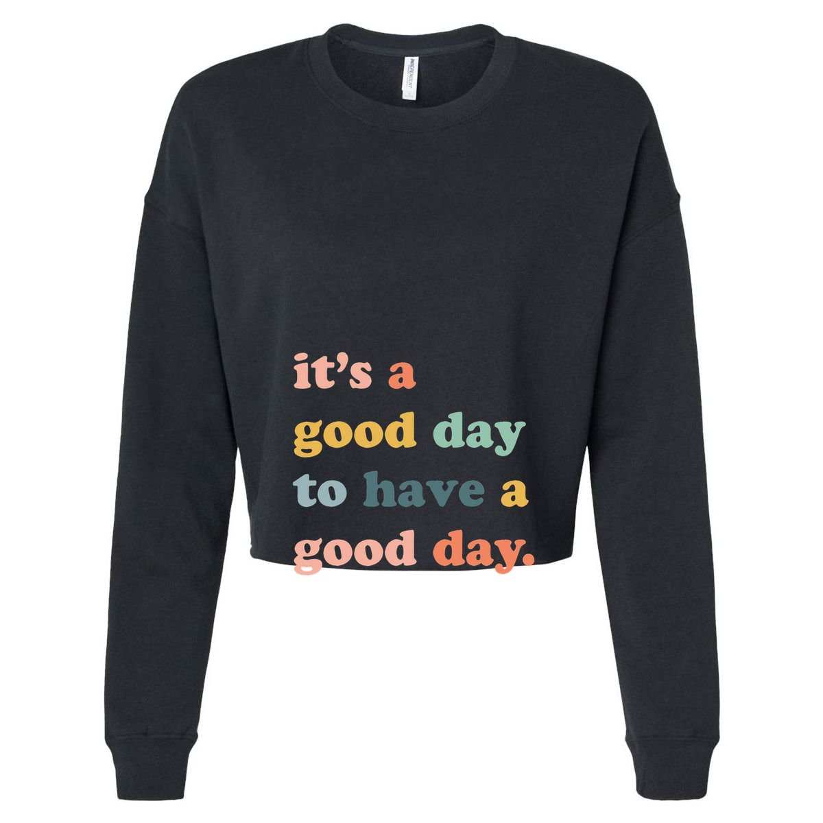 It's A Good Day To Have A Good Day Inspirational Quote Kids Hoodie