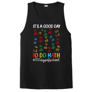 It's A Good Day To Do Math Happy 100 Days Of School Smarter Gift PosiCharge Competitor Tank