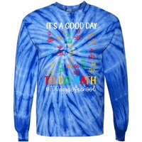 It's A Good Day To Do Math Happy 100 Days Of School Smarter Gift Tie-Dye Long Sleeve Shirt