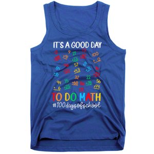 It's A Good Day To Do Math Happy 100 Days Of School Smarter Gift Tank Top