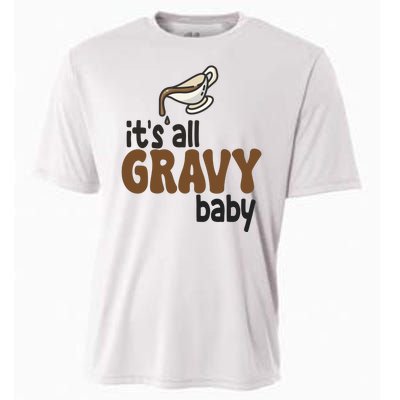 Its All Gravy Baby Funny Thanksgiving Cooling Performance Crew T-Shirt