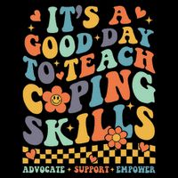 It's A Good Day To Teach Coping Skills Social Worker Cooling Performance Crew T-Shirt