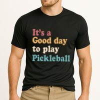 ItS A Good Days To Play Pickleball Lover Paddleball Sports Gift Cooling Performance Crew T-Shirt