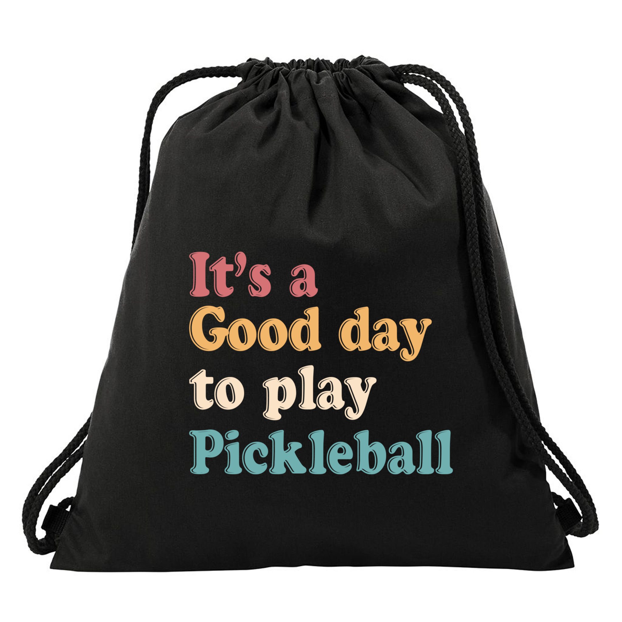 ItS A Good Days To Play Pickleball Lover Paddleball Sports Gift Drawstring Bag