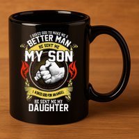 I Asked God To Make Me A Better Man He Sent Me My Son 11oz C Handle Ceramic Mug