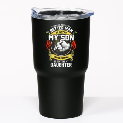 I Asked God To Make Me A Better Man He Sent Me My Son Tumbler