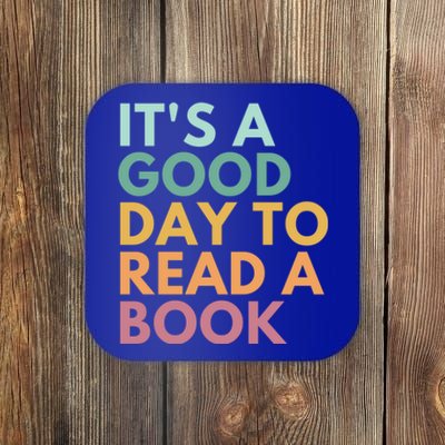 It's A Good Day To Read A Book Cute Gift Coaster