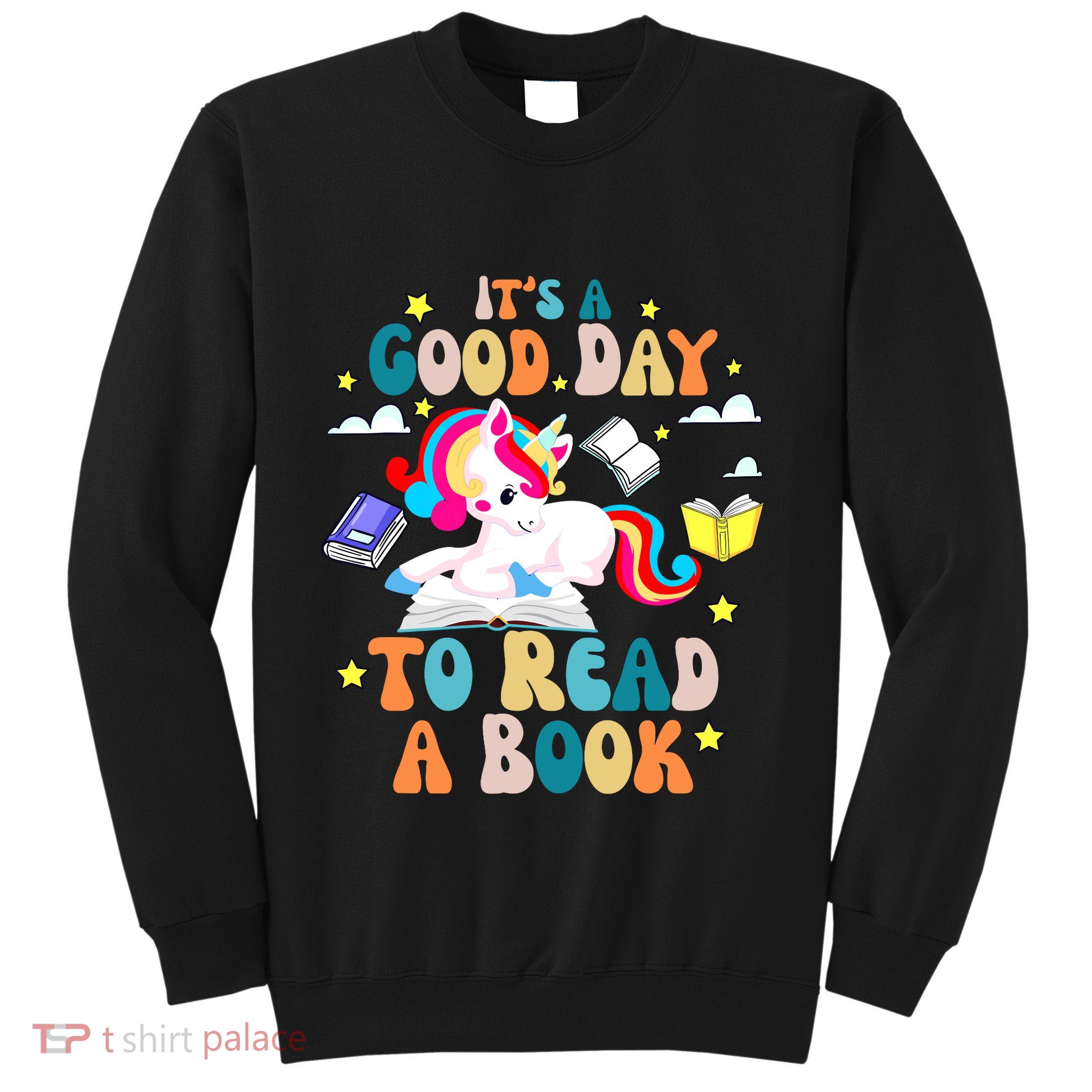 ItS A Good Day To Read Book Day Costumes Bookworm Sweatshirt
