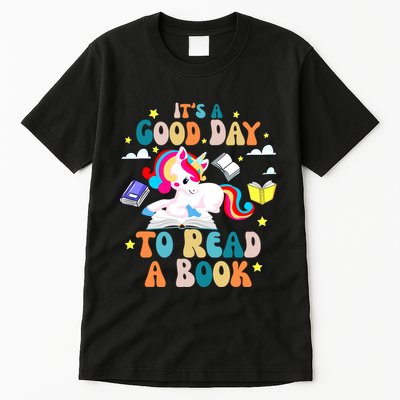 ItS A Good Day To Read Book Day Costumes Bookworm Tall T-Shirt