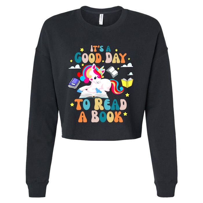 ItS A Good Day To Read Book Day Costumes Bookworm Cropped Pullover Crew