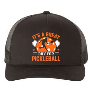 It's A Great Day For Pickleball Funny Pickleball Yupoong Adult 5-Panel Trucker Hat