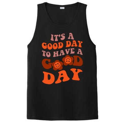 It's A Good Day To Have Good Day Trend Quote Cool Gift PosiCharge Competitor Tank