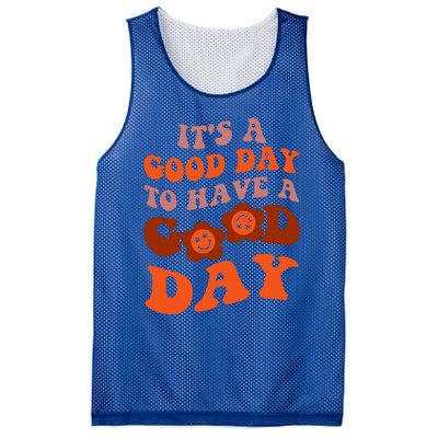 It's A Good Day To Have Good Day Trend Quote Cool Gift Mesh Reversible Basketball Jersey Tank