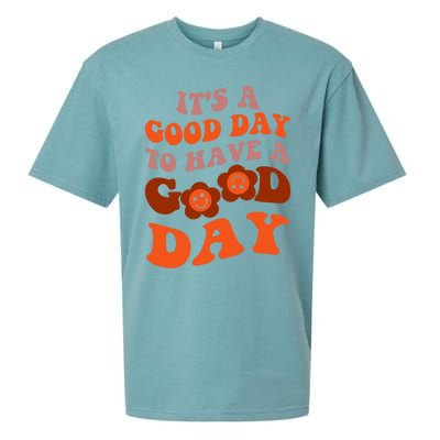 It's A Good Day To Have Good Day Trend Quote Cool Gift Sueded Cloud Jersey T-Shirt