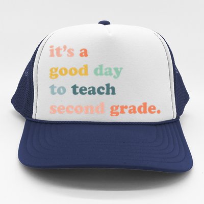 It's A Good Day To Teach Second Grade, 2nd Grade Teacher Trucker Hat