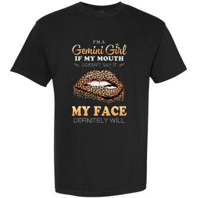 Im A Gemini Girl Funny Leopard Printed Birthday Garment-Dyed Heavyweight T-Shirt